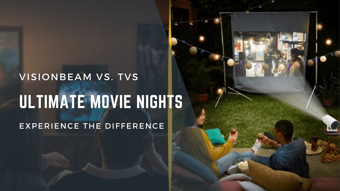 8 Reasons VisionBeam Projectors Make Every Movie Night Better Than TV